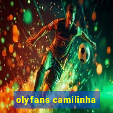 olyfans camilinha